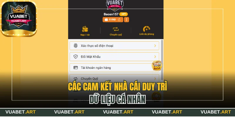 Các cam kết nhà cái duy trì dữ liệu cá nhân