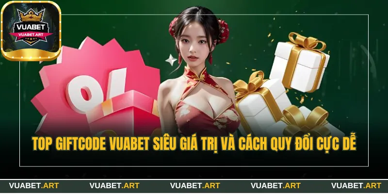 Giftcode Vuabet